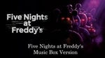 FNAF 1 Music Box