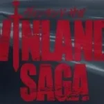 MUKANJYO - Vinland saga Opening 1