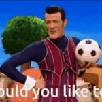 WOULD YOU LIKE TO!!!!