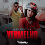 [1] Menina de Vermelho - MC Menor JP