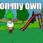 on my own surronster - Sound