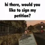 hi there,would you like to sign my petition?
