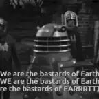Daleks are the masters of earth