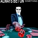 Billions Must Gamble