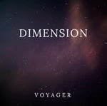 Dimension - Voyager