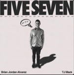 Five Seven (Brian Jordan Alvarez)