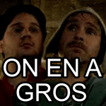 kaamelott on en a gros