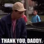 thanks daddy
