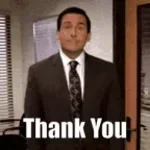 Thank you, Thank you, Thank you