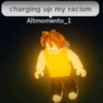 Charging up my racisim roblox meme - Sound