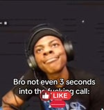 Bro not even 1 second in the call by den