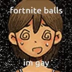 fortnite balls im gay