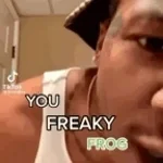 You Freaky Frog