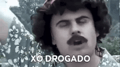 Xô drogado!