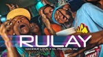 RULAY El Perrote WZ x Wander Love - Sound