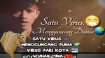 Satu virus mengguncang dunia