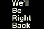 we'll be right back (tiktok)