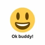 okay buddy