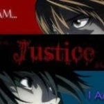 I AM JUSTICE!