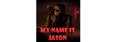My name is jason (the forsaken song)