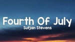Fourth of July Sufjan Stevens - Sound