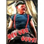 HEY YOU GUYSS -Goonies
