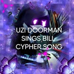 UZI SINGS BILL CYPHER SONG