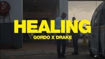 GORDO x Drake Healing