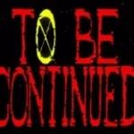 To be continued - Sound