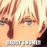 Daddy's home(GOJO)
