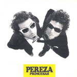 Pereza - Princesas