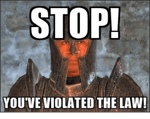 You violated the law!
