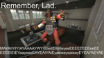 Remember,  Lad...