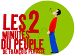 •Les deux minutes du peuple Dictée Pivot•