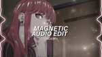 Magnetic ILLIT [Edit Audio]