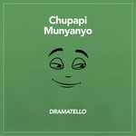 Chupapi Munyanyo