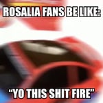 Rosalía fans be like