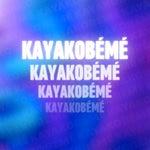 KAYAKO BEME - MUSIC - Sound