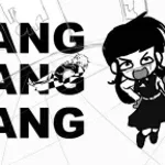 BANG BANG BANG
