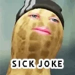 Sick joke - The Burnt Peanut