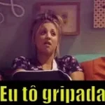 é que eu to meio gripadinha - Sound