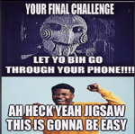 jigsaw this going to be eazy