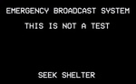EMERGENCY BROADCAST