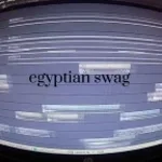 Egyptian Swag - Sound
