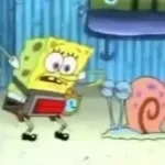 SQIUDWARD THERES A BO-