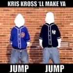 Kriss Kross Jump