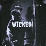 TOO WICKED