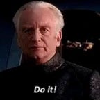 Senator Palpatine Do it