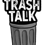 TRASHTALK