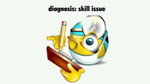 Skill Issue